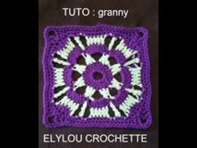 TUTO crochet : Granny