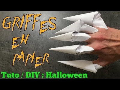 Tuto. DIY Halloween : Griffes de Monstre en Papier