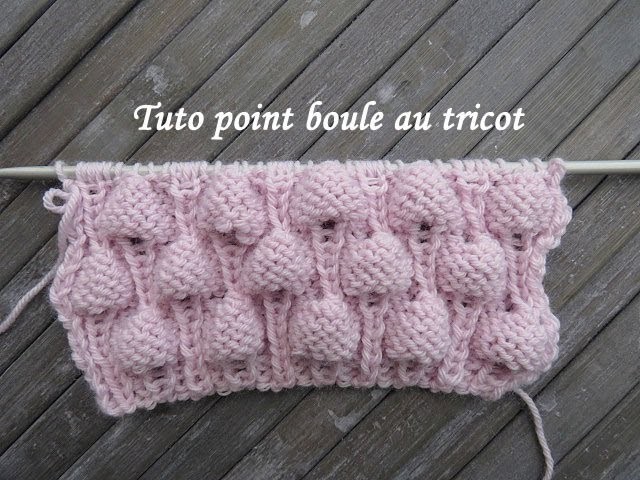 TUTO POINT BOULE AU TRICOT Stitch puff knitting PUNTO RELIEVE DOS AGUJAS