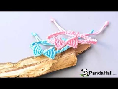 Vidéo 92 (P) Comment faire un bracelet d'amitié de papillon avec fil nylon