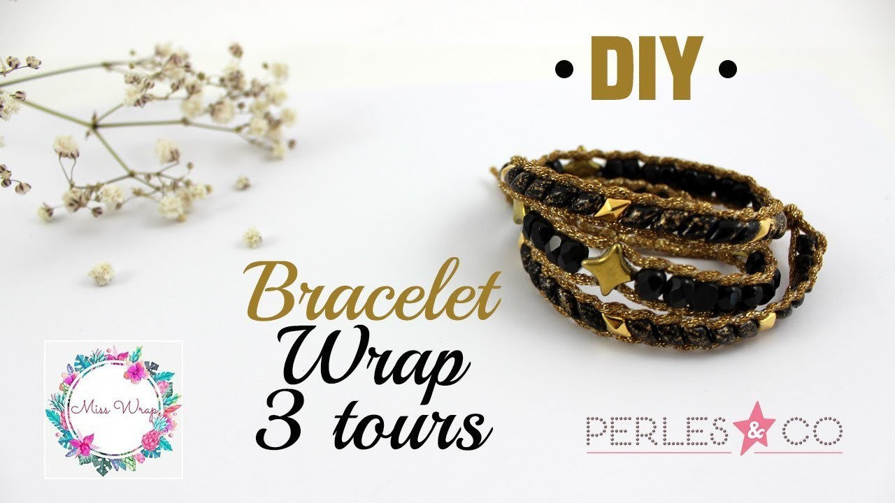 DIY | Bracelet multirang WRAP - 3 tours