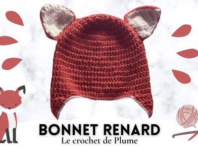 Bonnet Renard - Tuto Crochet facile rapide - taille bébé - enfant - garçon  Explications