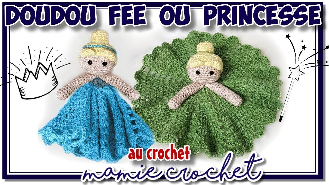Comment faire un doudou fée ou princesse au crochet fan art