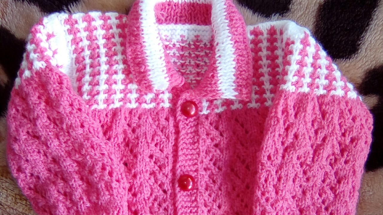 Tuto:Robe.brassière bébé au tricot.suerte para bébé.baby sweater.gilet pour bébé au tricot. Part 3—3