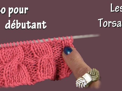 Tuto tricot : Apprendre à faire des torsades