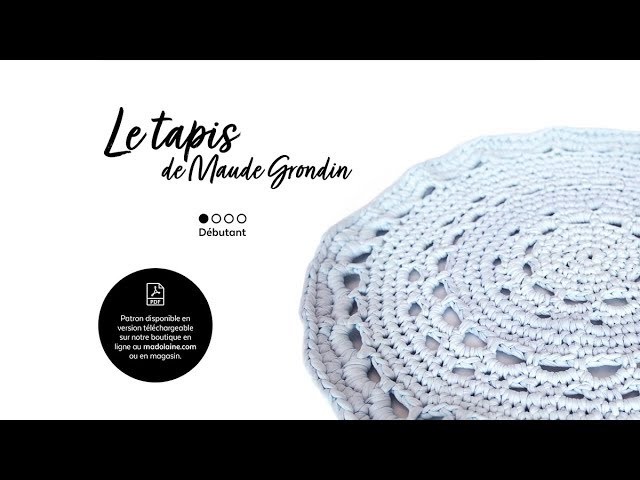 Tutoriel crochet: Le tapis de Maude Grondin
