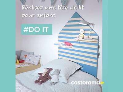 DIY : Réalisez une tête de lit pour enfant - Castorama