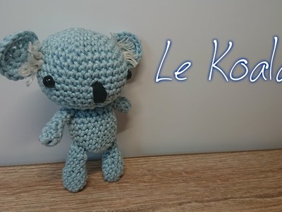 Tuto Crochet " Le Koala " (Amigurumi)