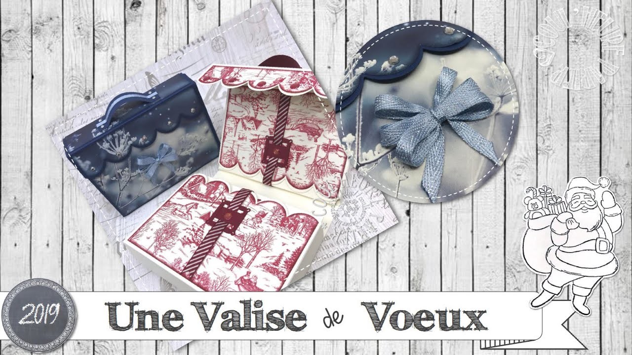 Vidéo-Tuto "Une valise de Voeux !" par Coul'Heure Papier