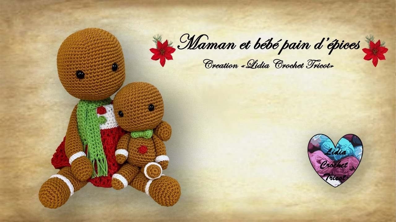 Surprise ! Maman et bébé pain d'épices! "Lidia Crochet Tricot"
