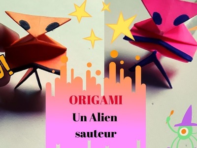 #origami   Comment faire un Alien Sauteur en papier Origami