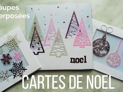 Tuto Scrapbooking - Carterie - Cartes de Noel Découpes superposées