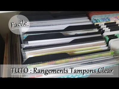 TUTO : Rangements Tampons Clear ( Facile )