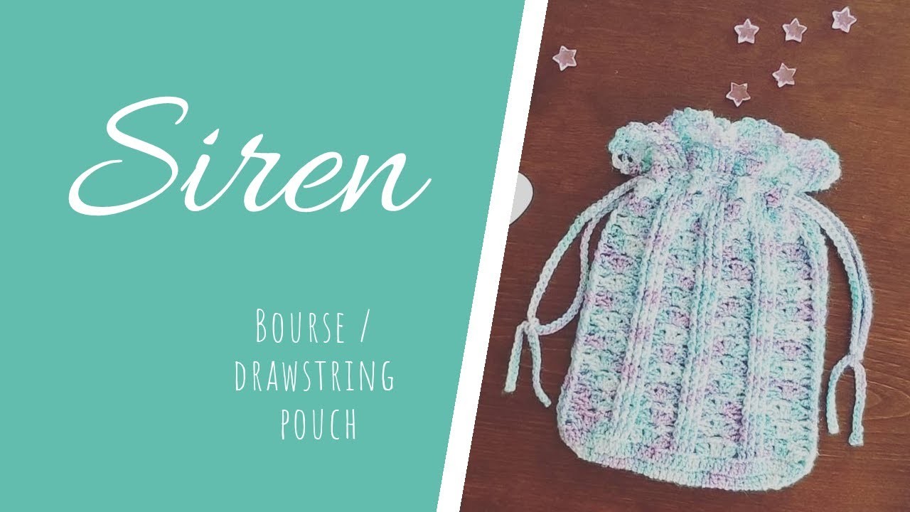 Bourse pochon " Siren " au crochet, tuto facile pour débutantes | Easy DIY Crochet Drawstring bag