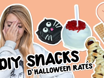 Je FAIL des snacks Pinterest d'Halloween!! (genre, vraiment.)