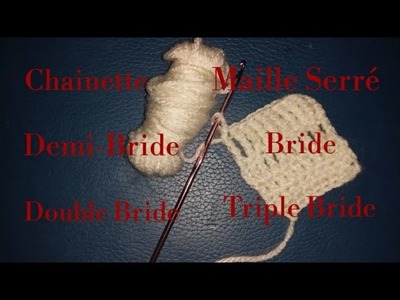 Tuto #Crochet : Chainette, Maille Serré, Demi-Bride, Bride, Double Bride et Triple Bride ✂️✂️
