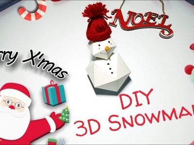 DIY Déco de Noël | Bonhomme de Neige en 3D | Facile | Scrapbookingbysissi