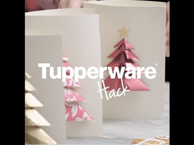 #TupperwareHacks - DIY Carte de Noël