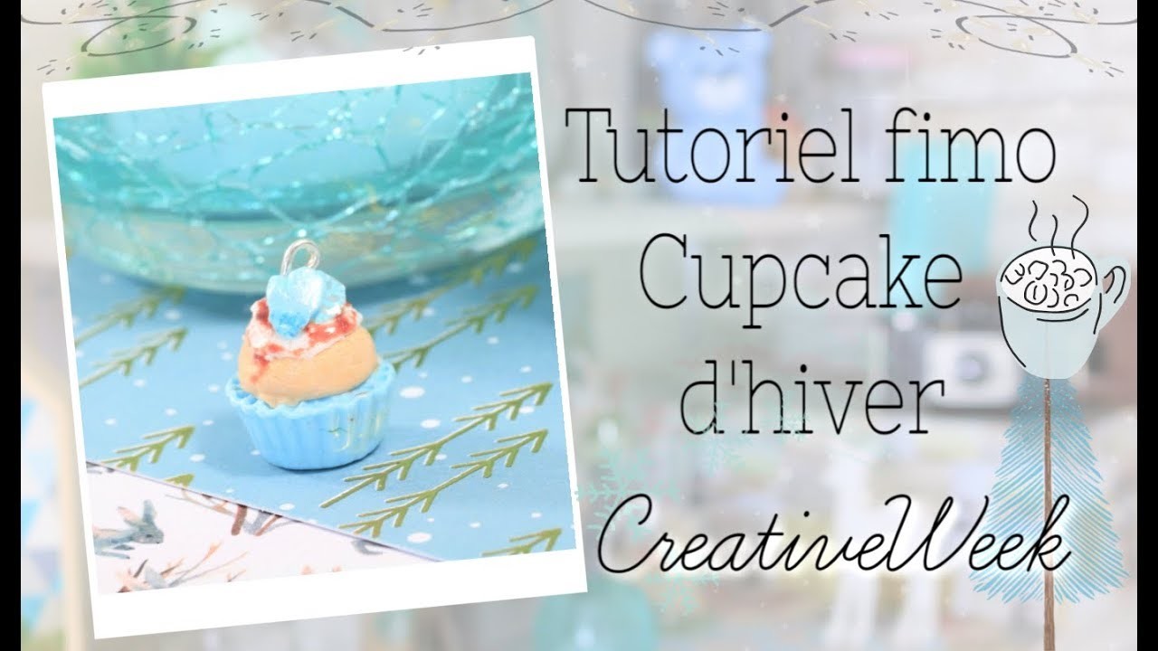 POLYMER CLAY TUTORIAL winter cupcake  - CréativeWeek -