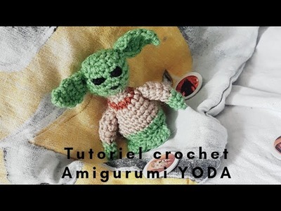 TUTORIEL STAR WARS Yoda Amigurumi au crochet