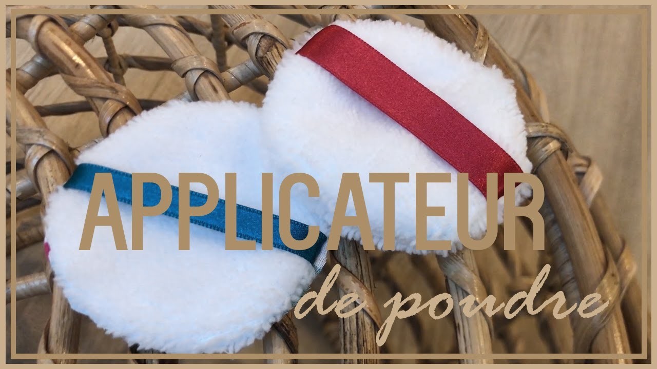 DIY Couture - Créer ses applicateurs de poudre make-up | Cecile