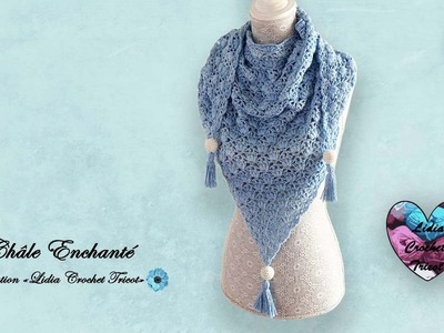 Châle Enchanté Crochet Facile "Lidia Crochet Tricot"