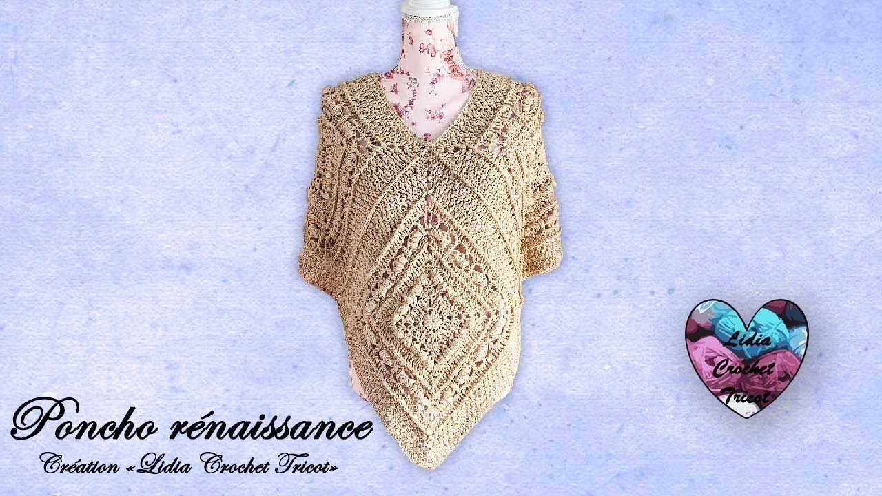 Poncho "Renaissance" Crochet "Lidia Crochet Tricot"