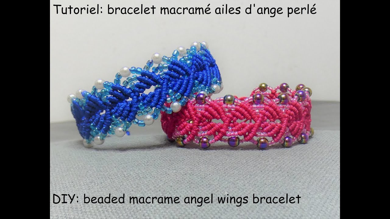 Tutoriel: bracelet macramé ailes d'anges perlé (DIY: beaded macrame angel wings bracelet)