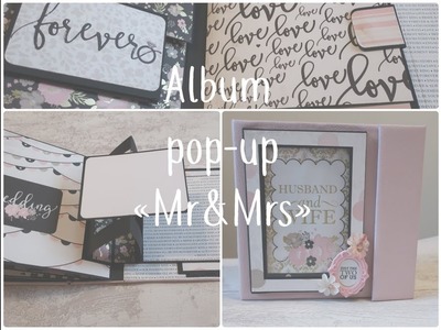 Album Scrapbooking Pop-up "MR&mrs"