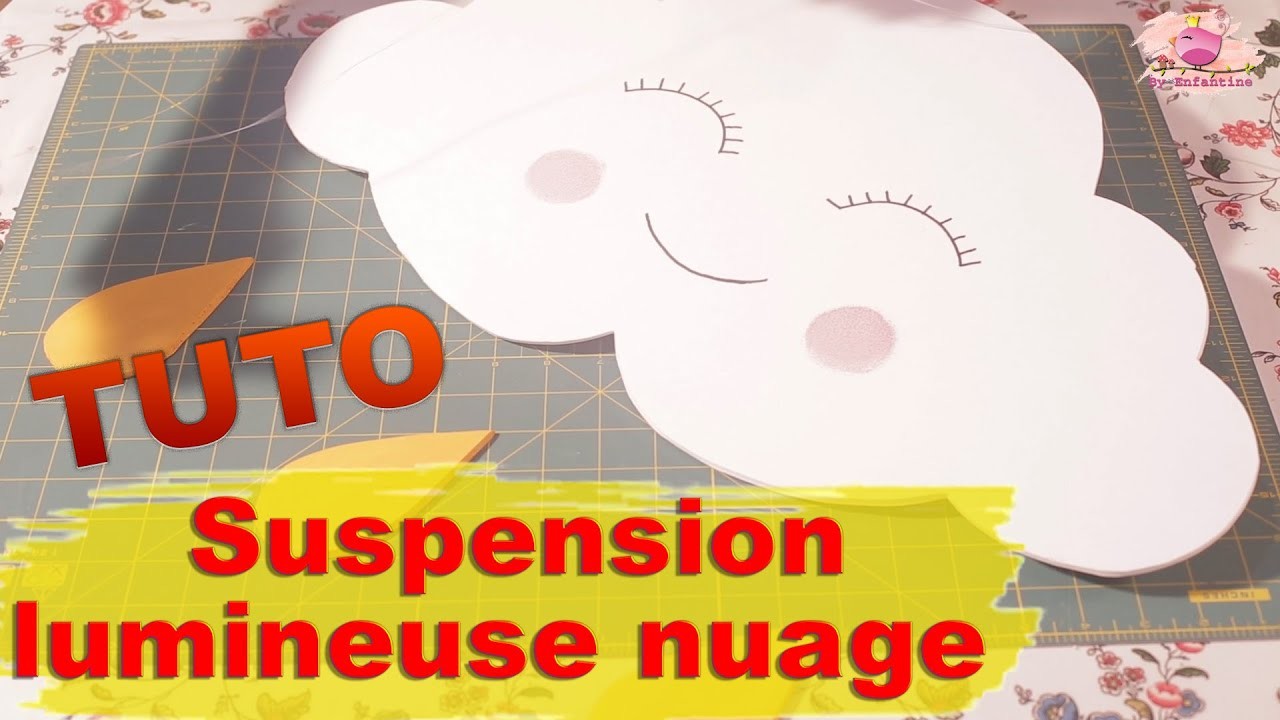 Tuto suspension lumineuse nuage