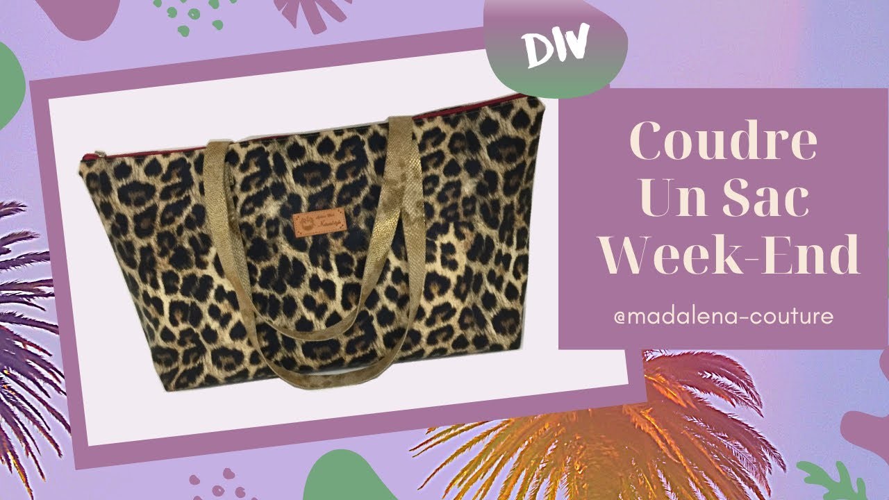 Coudre un Sac Week-end  - Tuto Couture Madalena