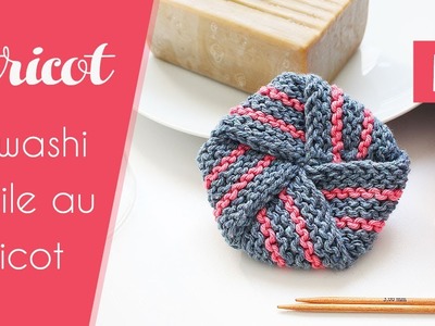 DIY Tawashi au tricot : comment tricoter facilement une éponge écologique - Tuto par Alice Gerfault