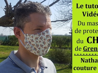 Le tutoriel du masque de protection du modèle du CHU de Grenoble.patron enfant, femme et homme