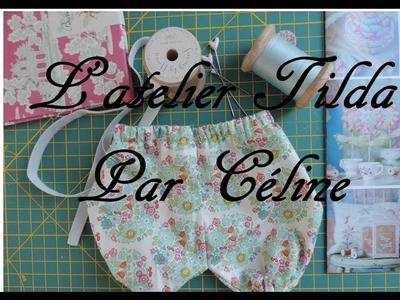 COUTURE TILDA POUPEE SWEATHEART Comment faire le petit PANTALON bouffant