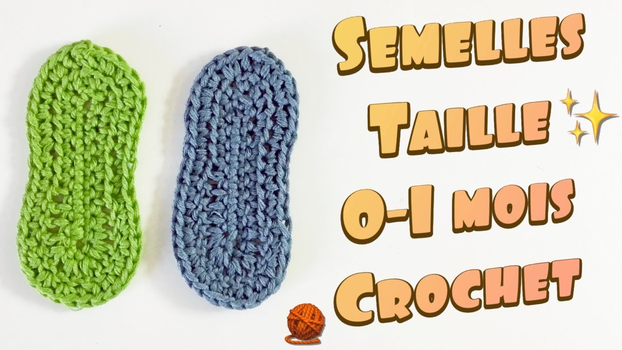 Semelles chaussons Bébé - Tuto Crochet français - Instructions - Fiche Explications