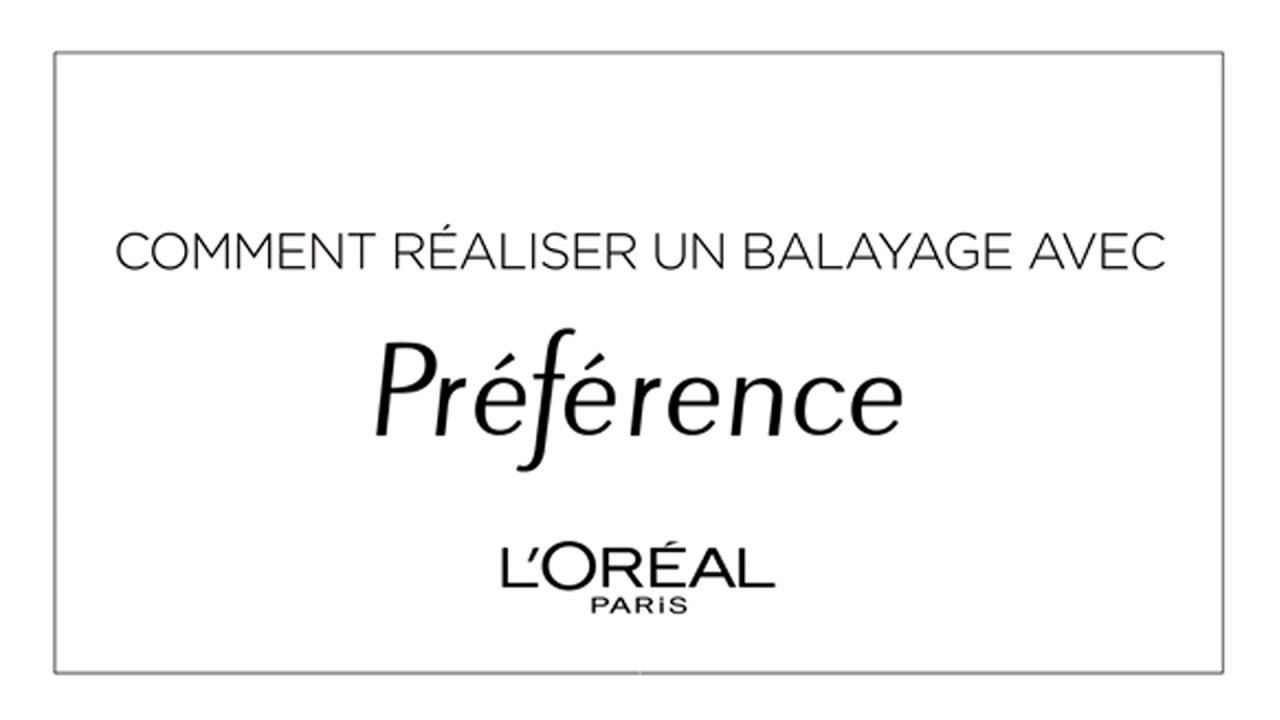[TUTO] Comment faire un balayage avec Préférence de L'Oréal Paris ?