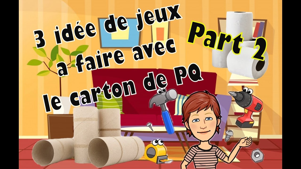 3 idees de jeux à faire avec le carton de papier toilette-Part 2