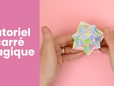 Tutoriel Carré magique origami papier