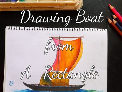 Drawing Boat from A Rectangle ( আয়ত থেকে পালতোলা নৌকা  )