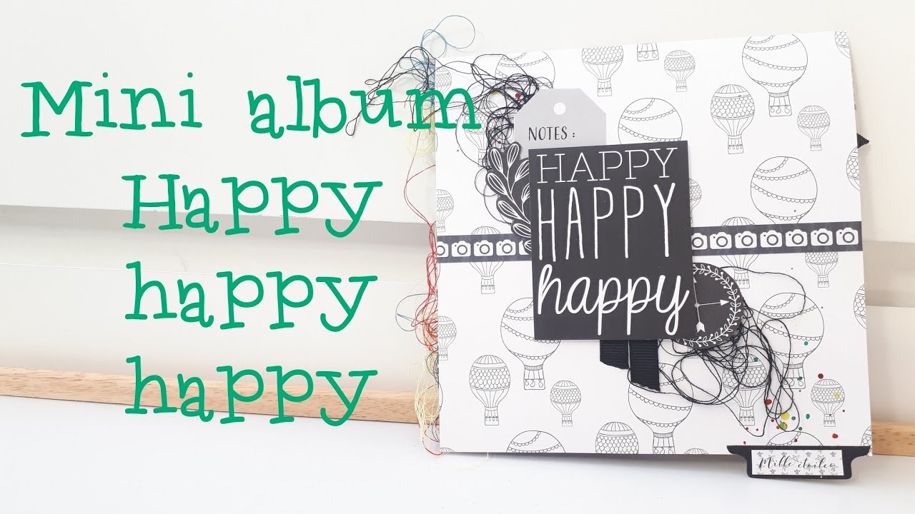 {Scrap} Mini album Happy happy happy