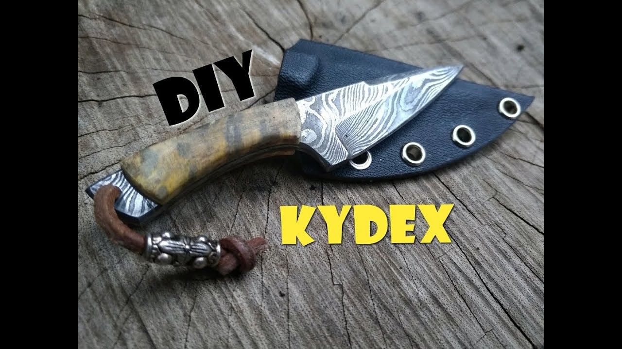 DIY KYDEX ( Fabrication manche et étui )
