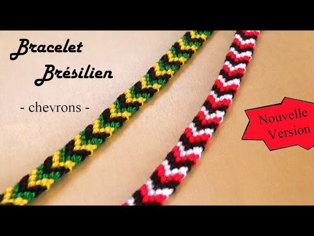 [TUTO] Bracelet Brésilien très facile Chevrons (débutants)