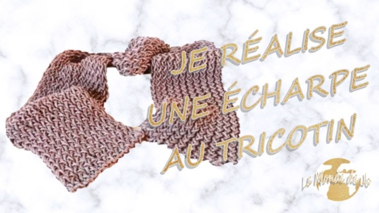 DIY | Je réalise une écharpe au tricotin rectangulaire