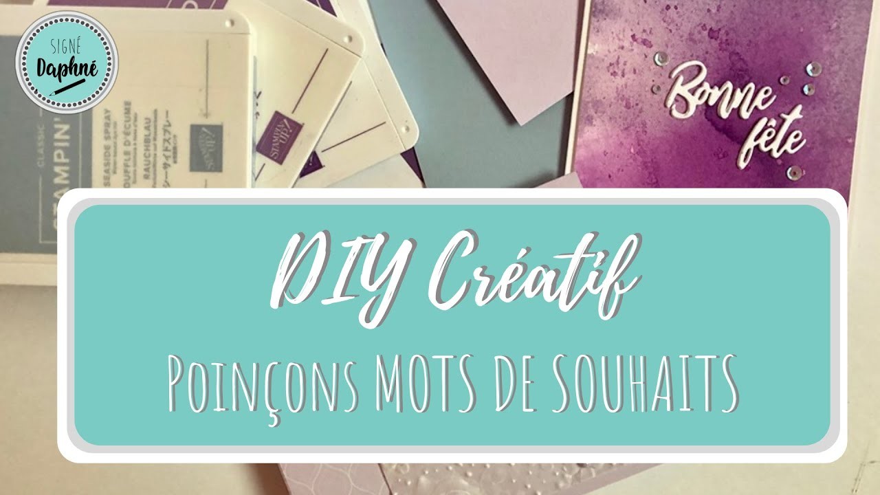 DIY Créatif || Deux façons d’utiliser les poinçons MOTS DE SOUHAITS de Stampin’ Up!