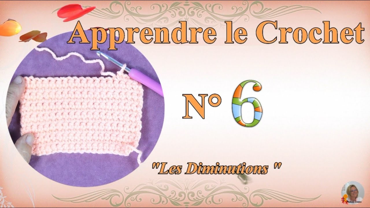 ✏️ Apprendre Le Crochet |???? N°6 : Les Diminutions
