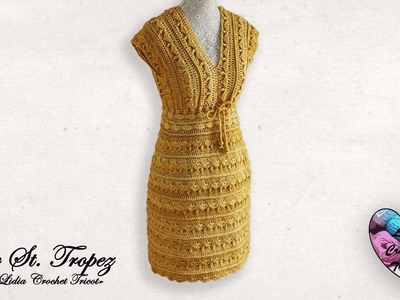 Robe "St Tropez" Crochet "Lidia Crochet Tricot" toutes tailles