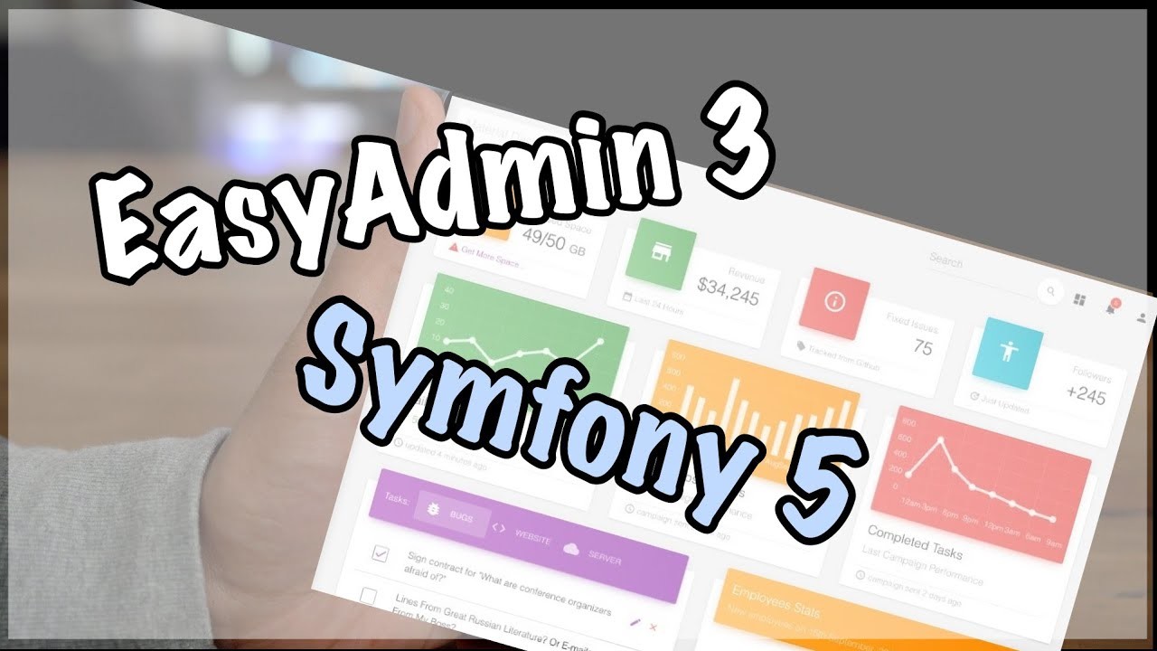 1 - EasyAdmin 3 - Symfony 5 | Tableau de bord et Configuration