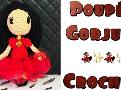 Poupée Gorjuss au Crochet - Tuto en français - Fiche Modèle Explications -Muneca - Doll - Amigurumi
