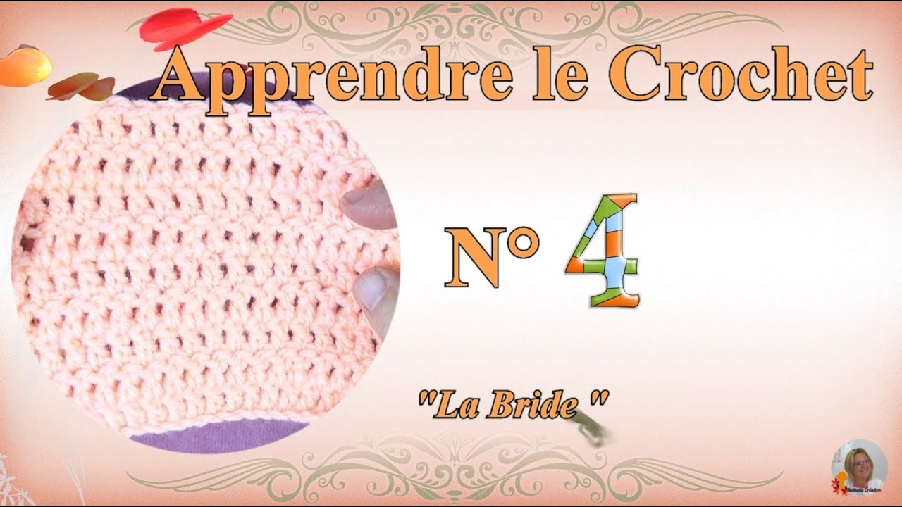 ✏️ Apprendre Le Crochet |???? N°4 : La Bride