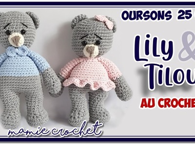 Comment faire des oursons Tilou & Lily 25 cm au crochet, doudou pour bébé (vidéo spéciale) ????❤️????